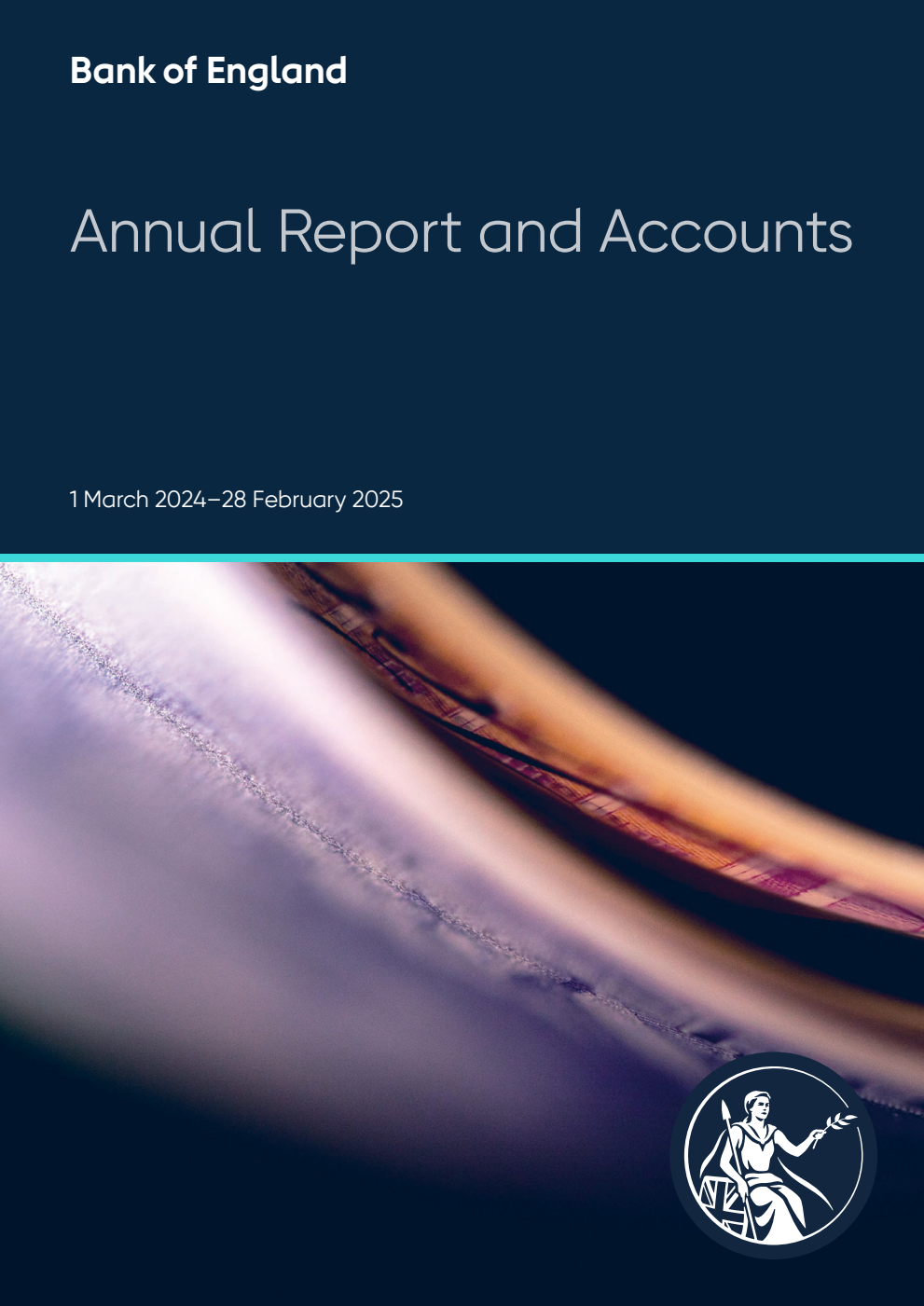 Bank of England Annual Report and Accounts 1 March 2024 to 29 February 2025