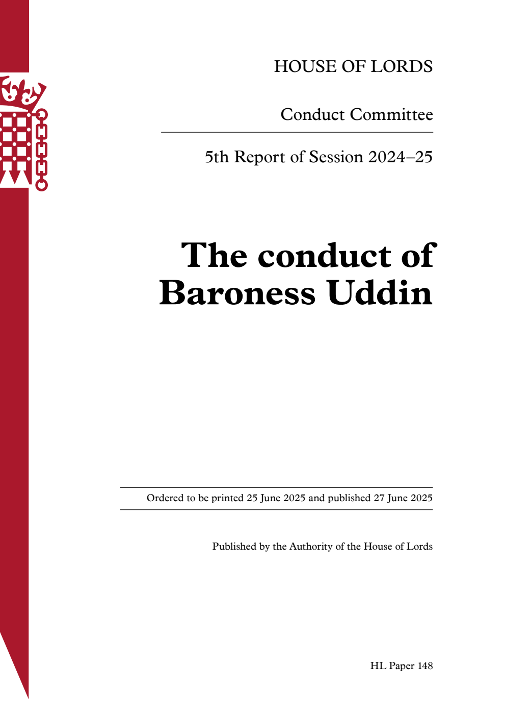 Conduct Committee 5th Report. The conduct of  Baroness Uddin