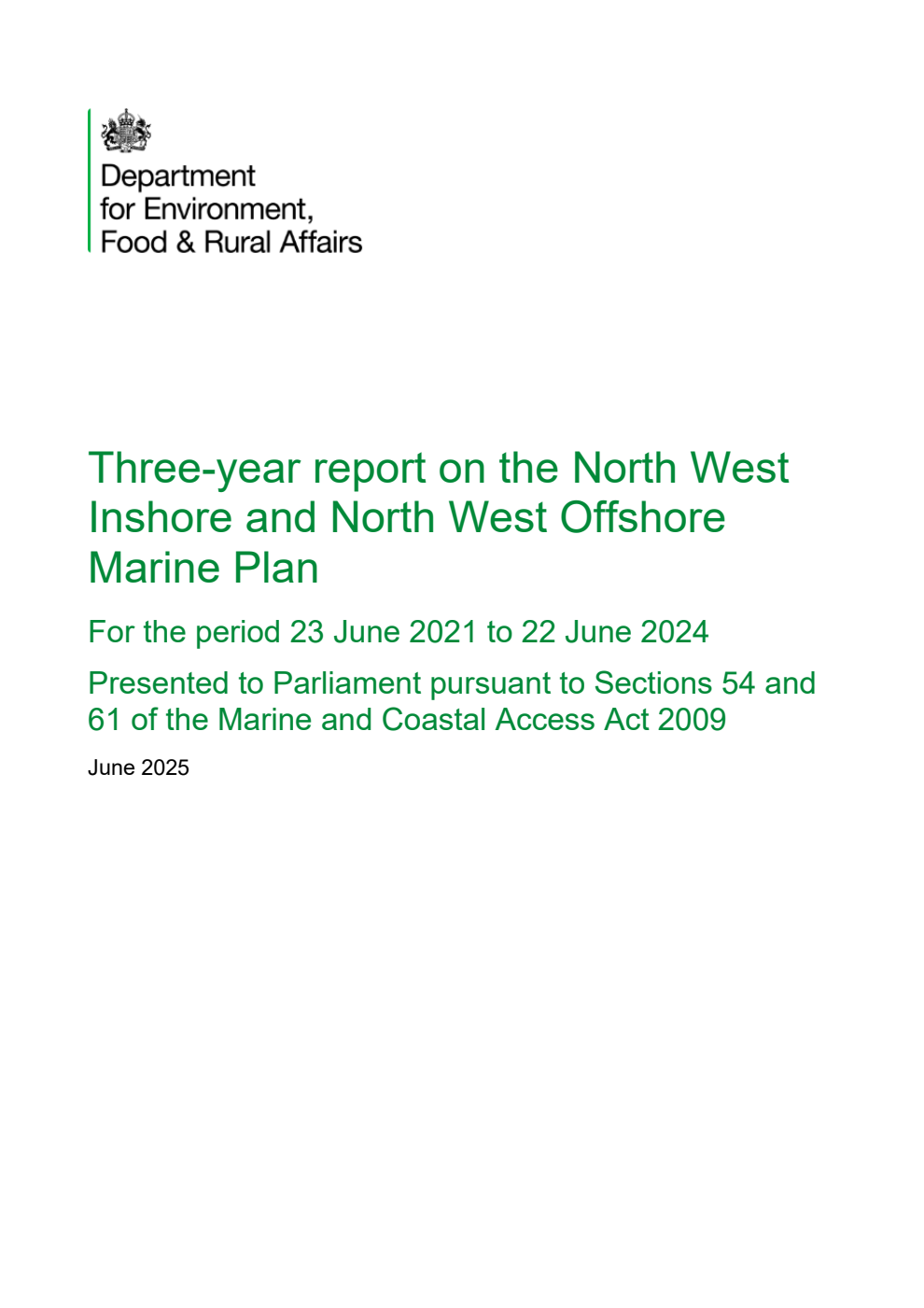 Three-year report on the North West Inshore and North West Offshore Marine Plan for the period 23 June 2021 to 22 June 2024