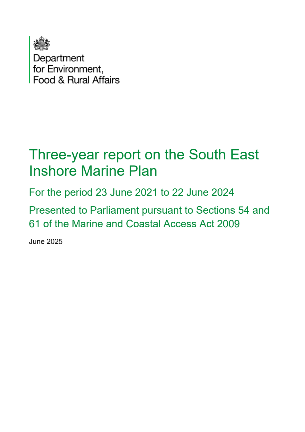Three-year report on the South East Inshore Marine Plan for the period 23 June 2021 to 22 June 2024