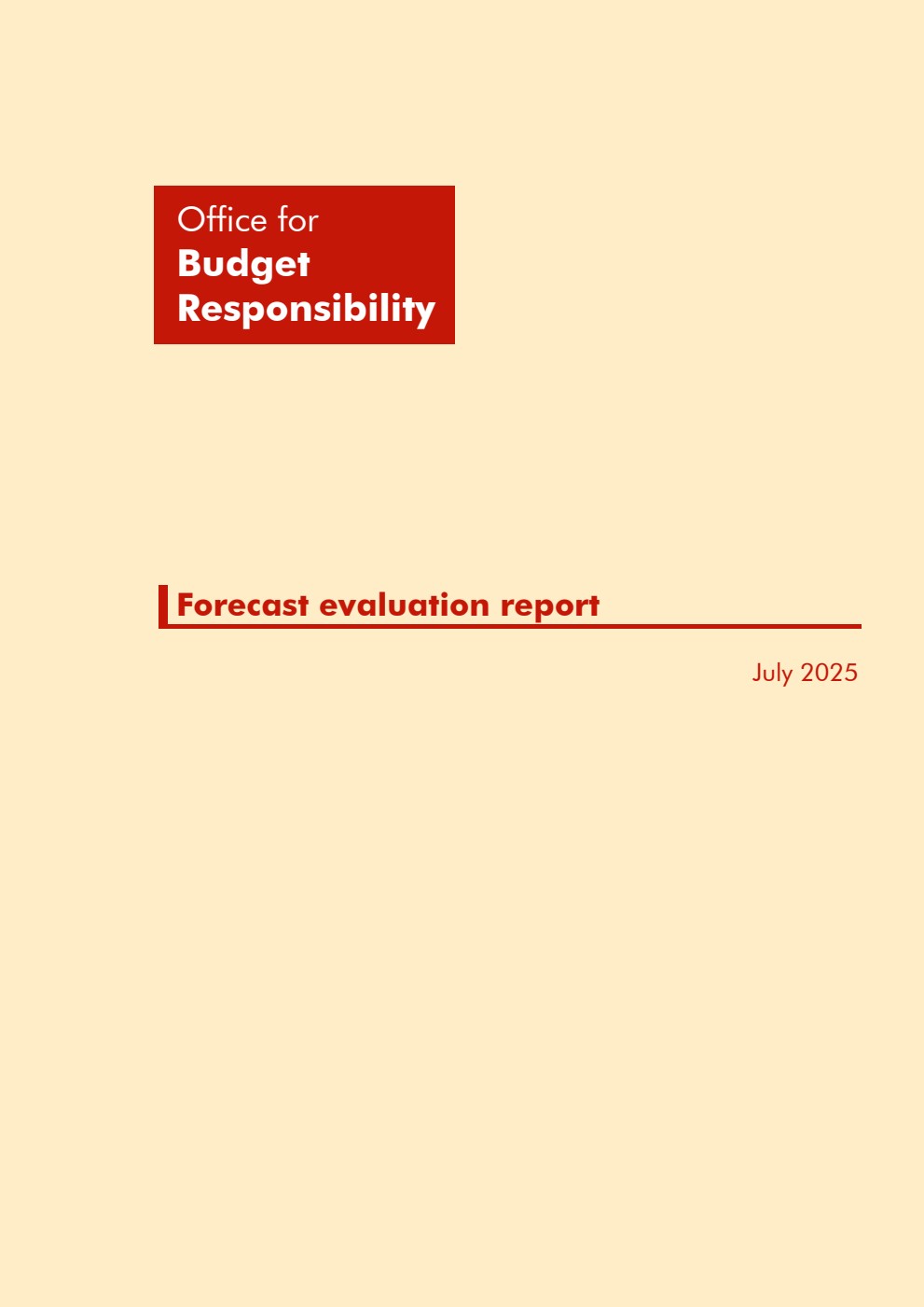 Office for Budget Responsibility. Forecast evaluation report. July 2025