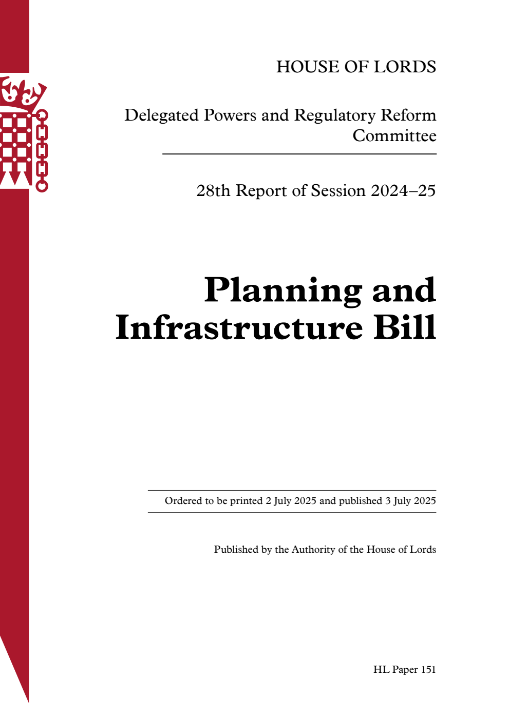 Delegated Powers and Regulatory Reform Committee 28th Report.  Planning and Infrastructure Bill