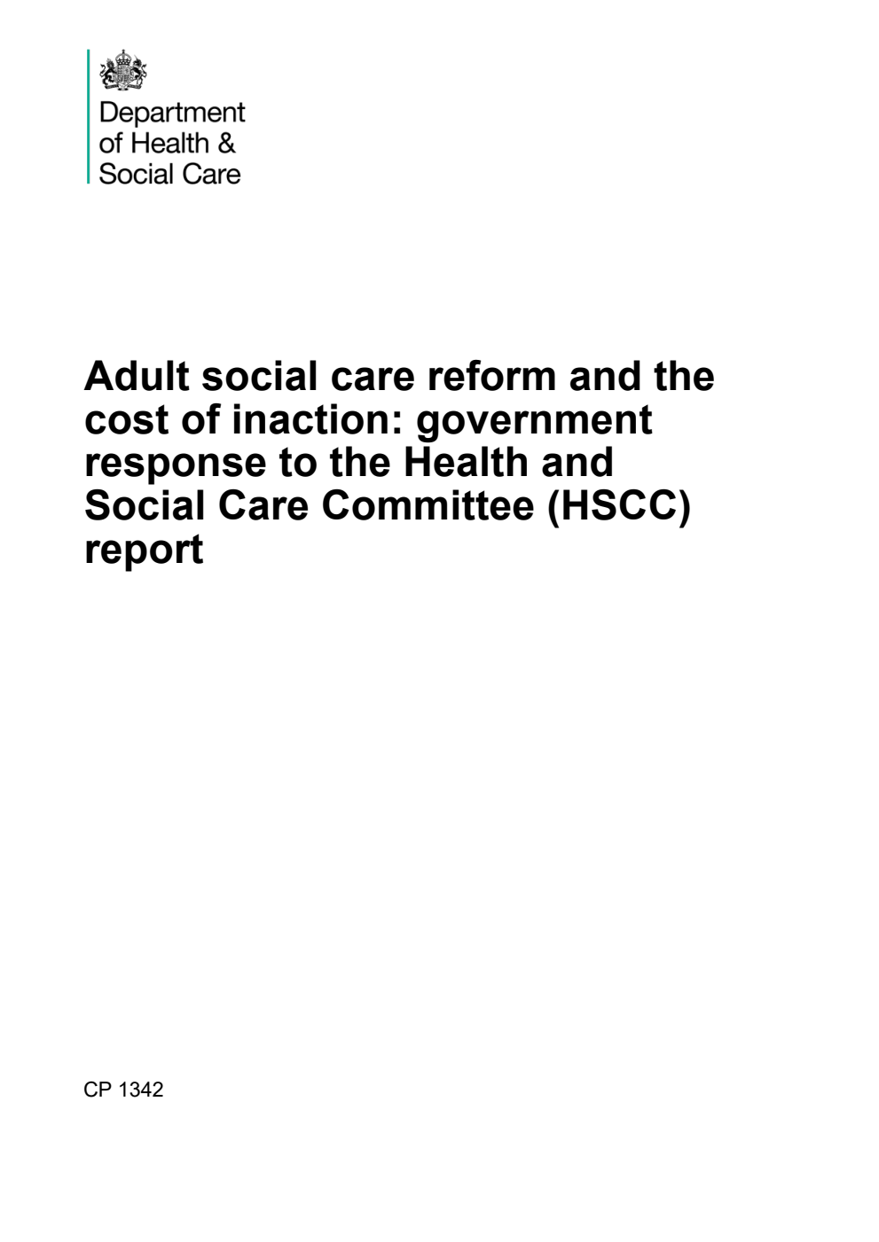 Adult social care reform and the cost of inaction: government response to the Health and Social Care Committee (HSCC) report