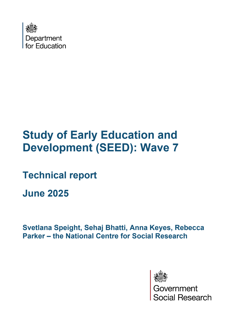 DFE-RR1528 Study of Early Education and Development (SEED): Wave 7. Technical report. June 2025