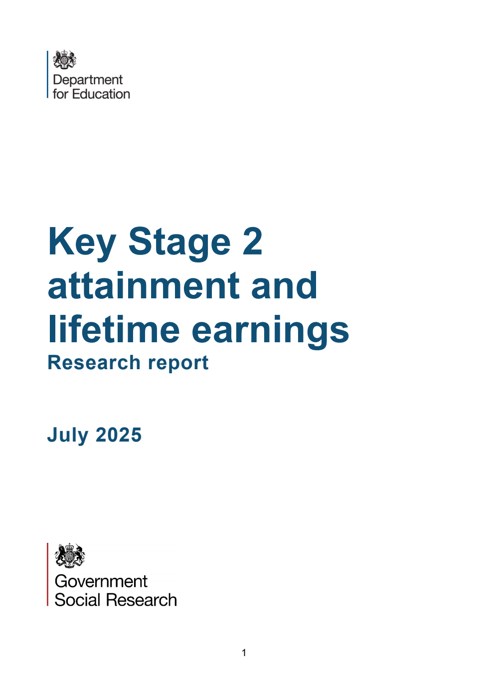 DFE-RR1508 Key Stage 2 attainment and lifetime earnings. Research report. July 2025