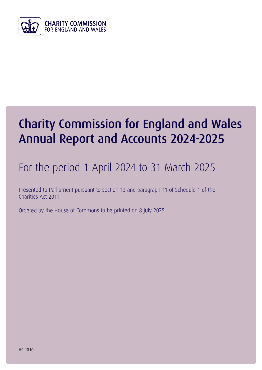 Charity Commission for England and Wales Annual Report and Accounts 2024-2025 for the period 1 April 2024 to 31 March 2025