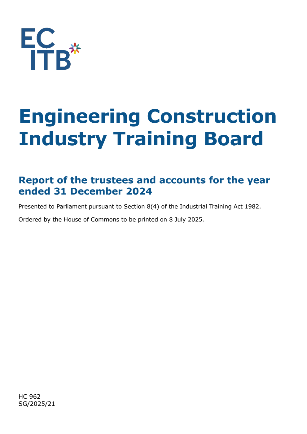 Engineering Construction Industry Training Board Report of the trustees and accounts for the year ended 31 December 2024