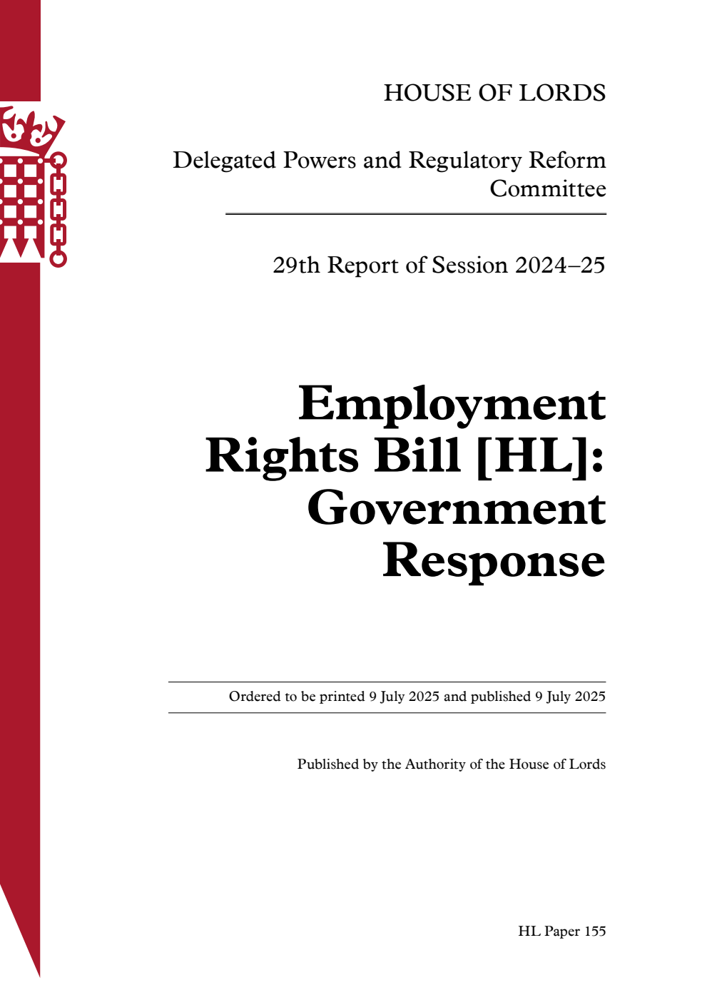Delegated Powers and Regulatory Reform Committee 29th Report. Employment Rights Bill [HL]: Government Response