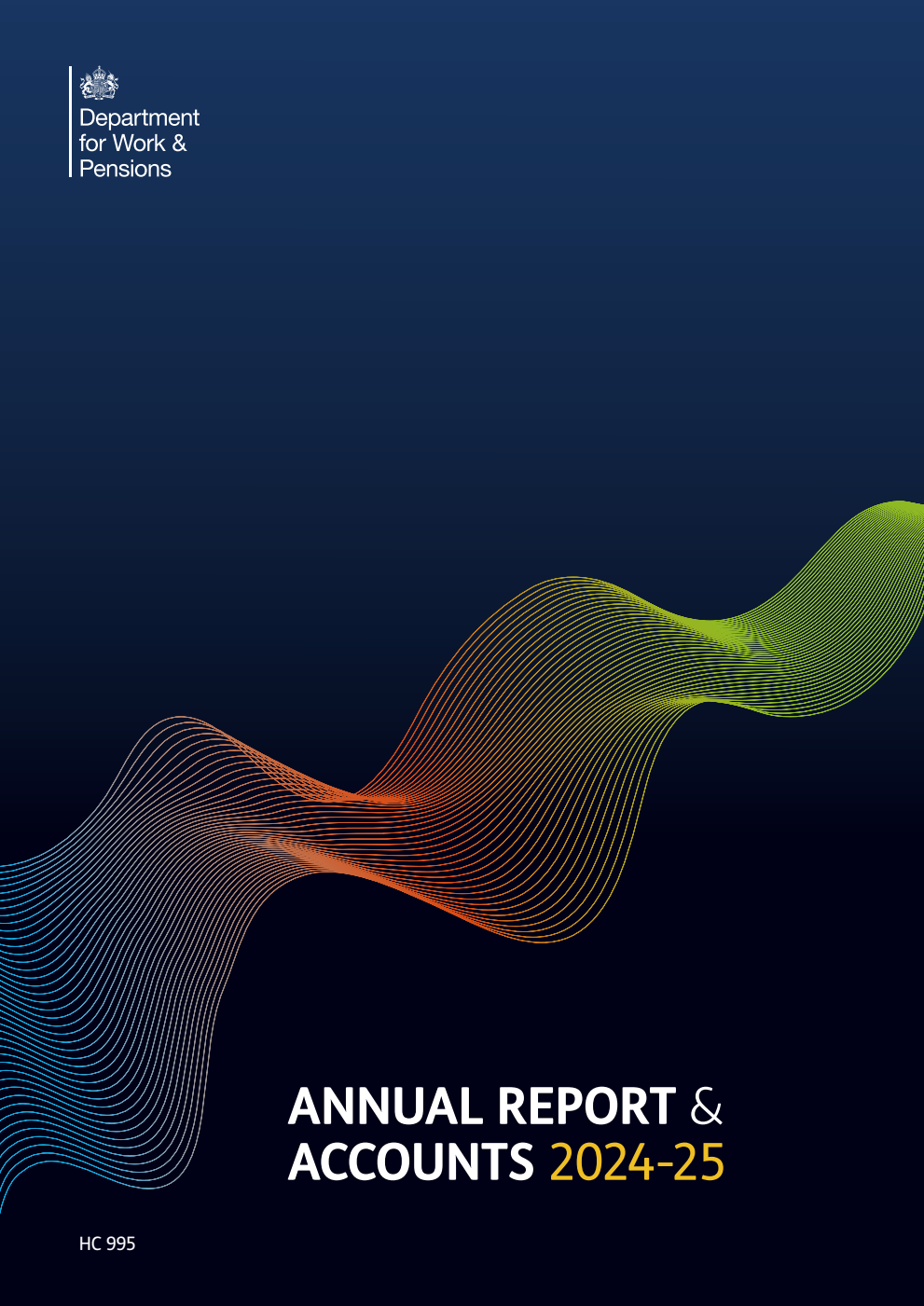 Department for Work and Pensions Annual Report and Accounts 2024-25 for the year ended 31 March 2025