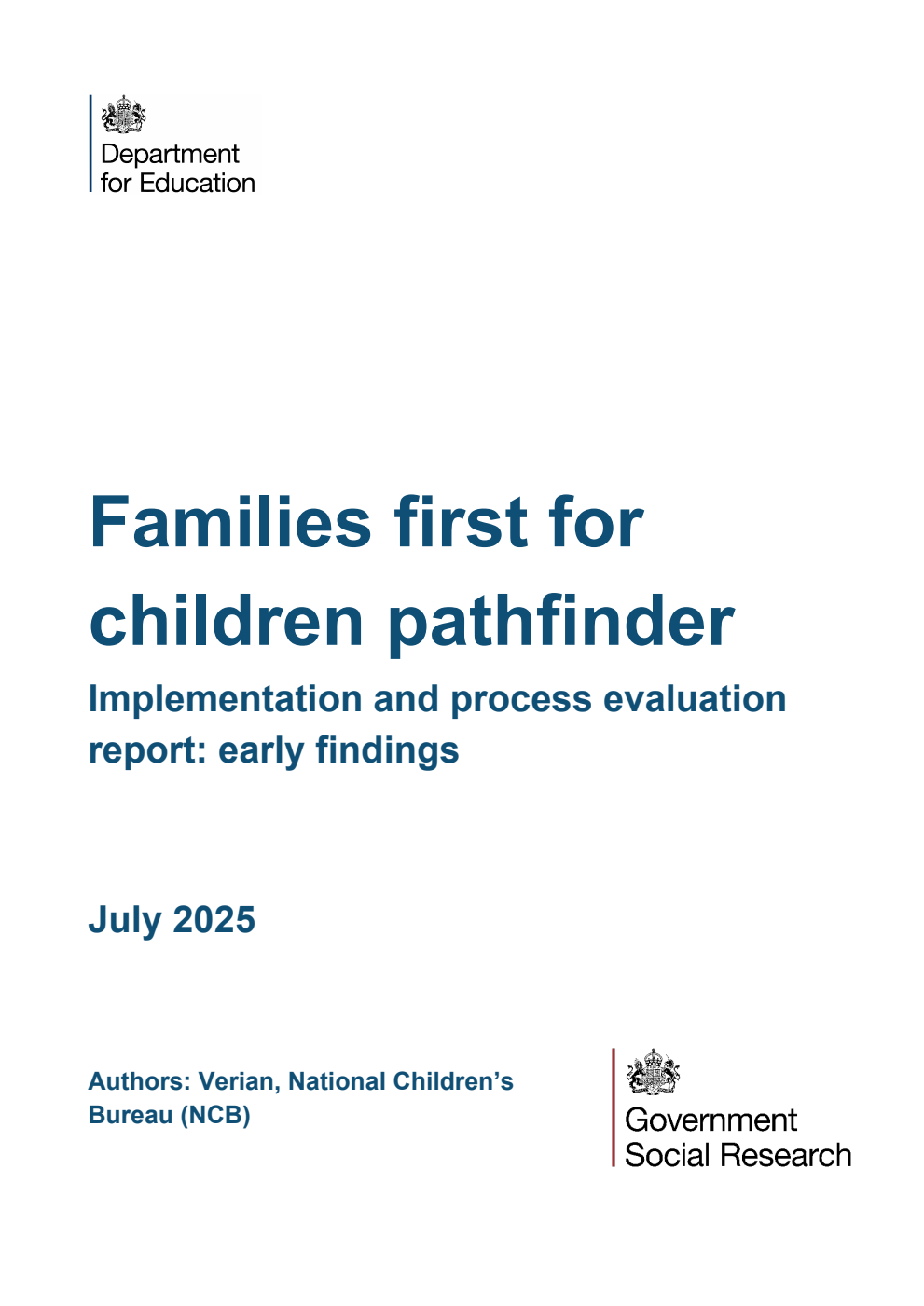 DFE-RR1541 Families first for children pathfinder. Implementation and process evaluation report: early findings. July 2025