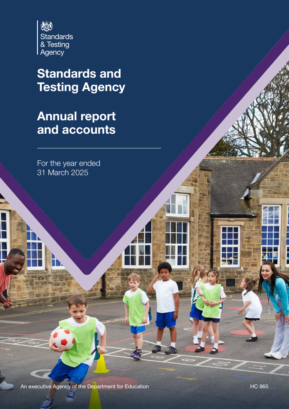 Standards and Testing Agency Annual report and accounts for the year ended 31 March 2025
