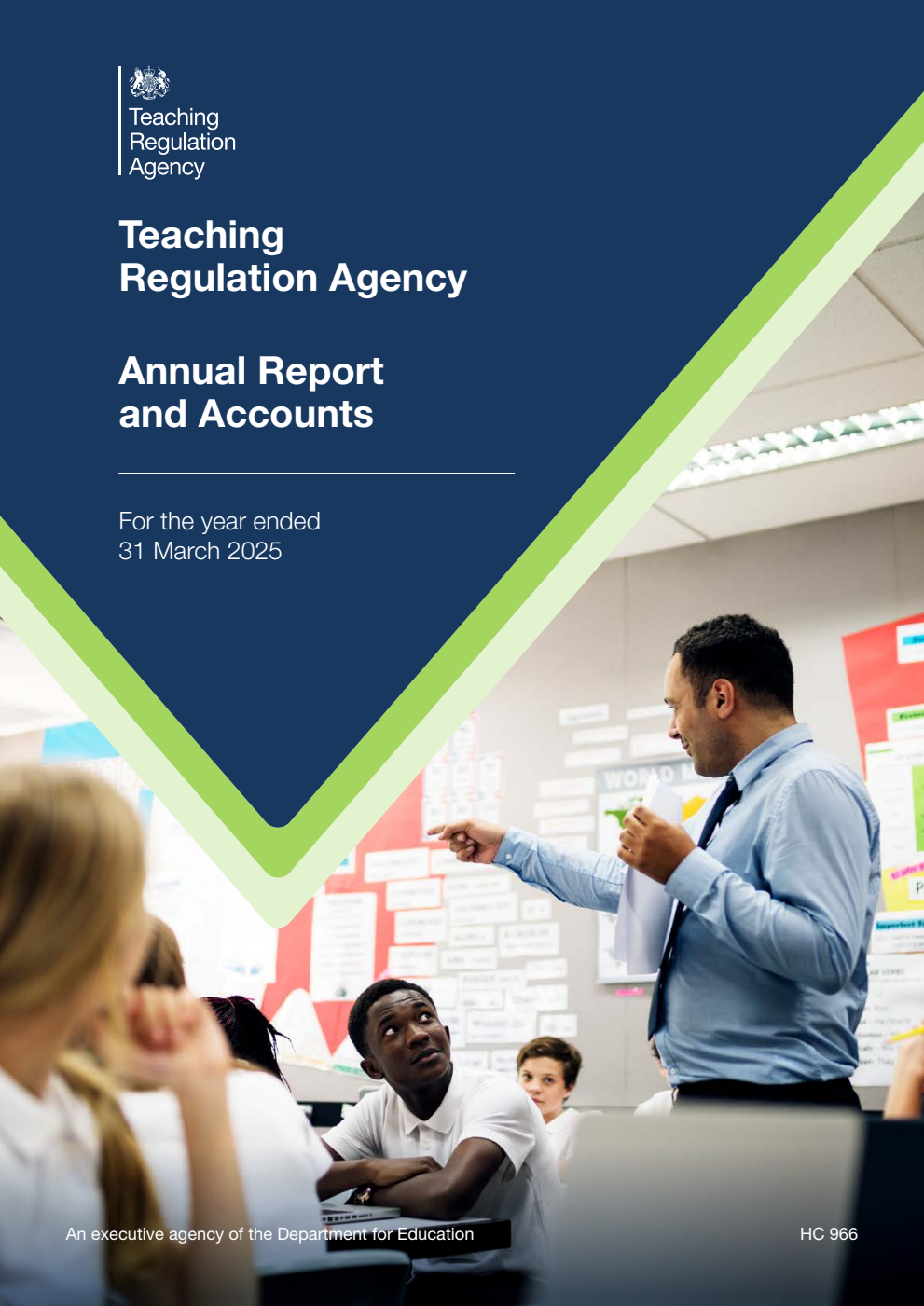 Teaching Regulation Agency Annual Report and Accounts for the year ended 31 March 2025