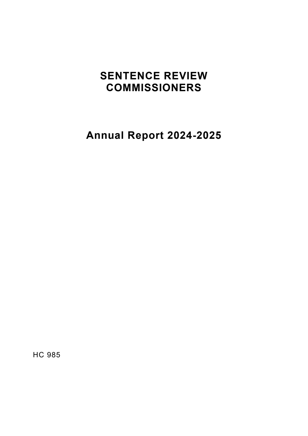 Sentence Review Commissioners Annual Report 2024-2025 (for the year ended 31 March 2025)