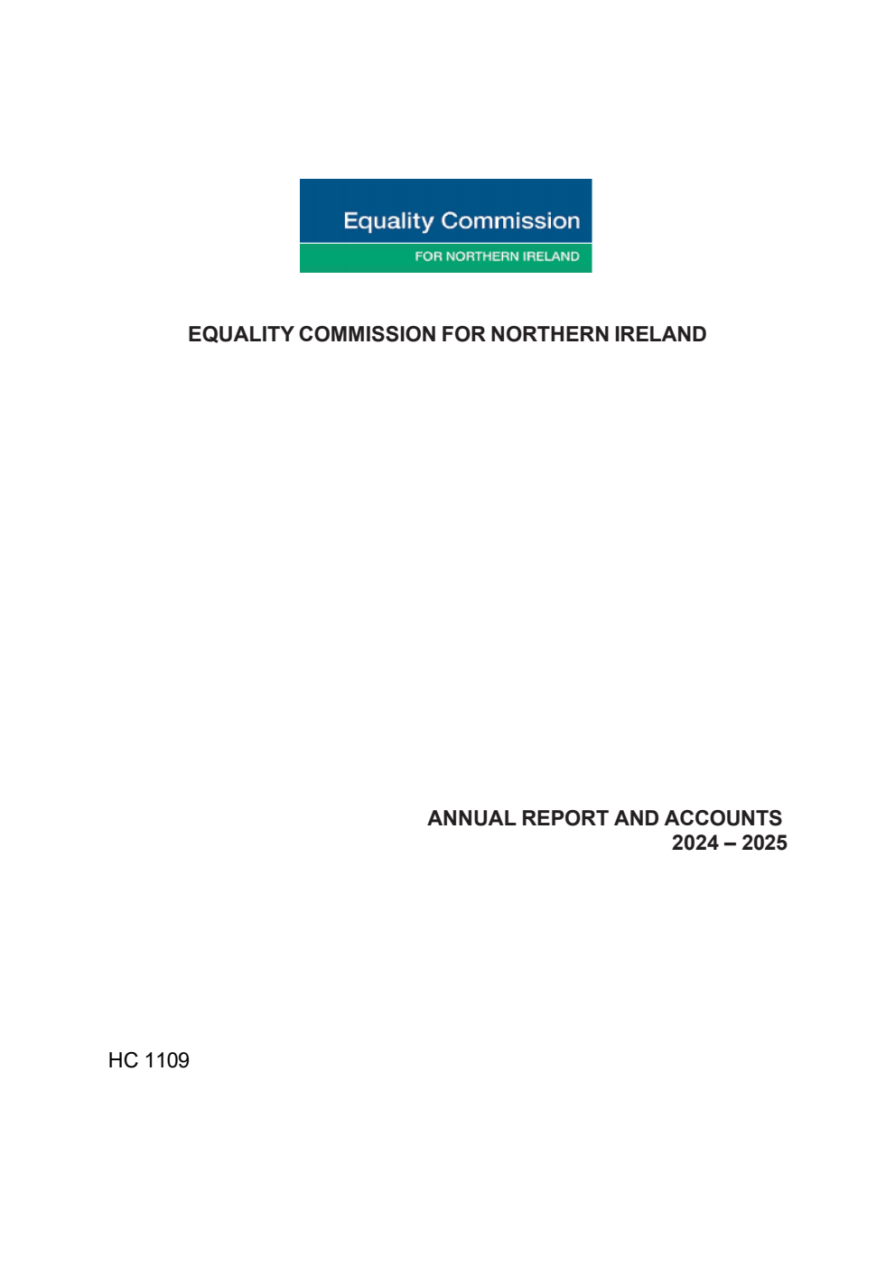Equality Commission for Northern Ireland Annual Report and Accounts 2024-2025 for the period 1 April 2024 to 31 March 2025