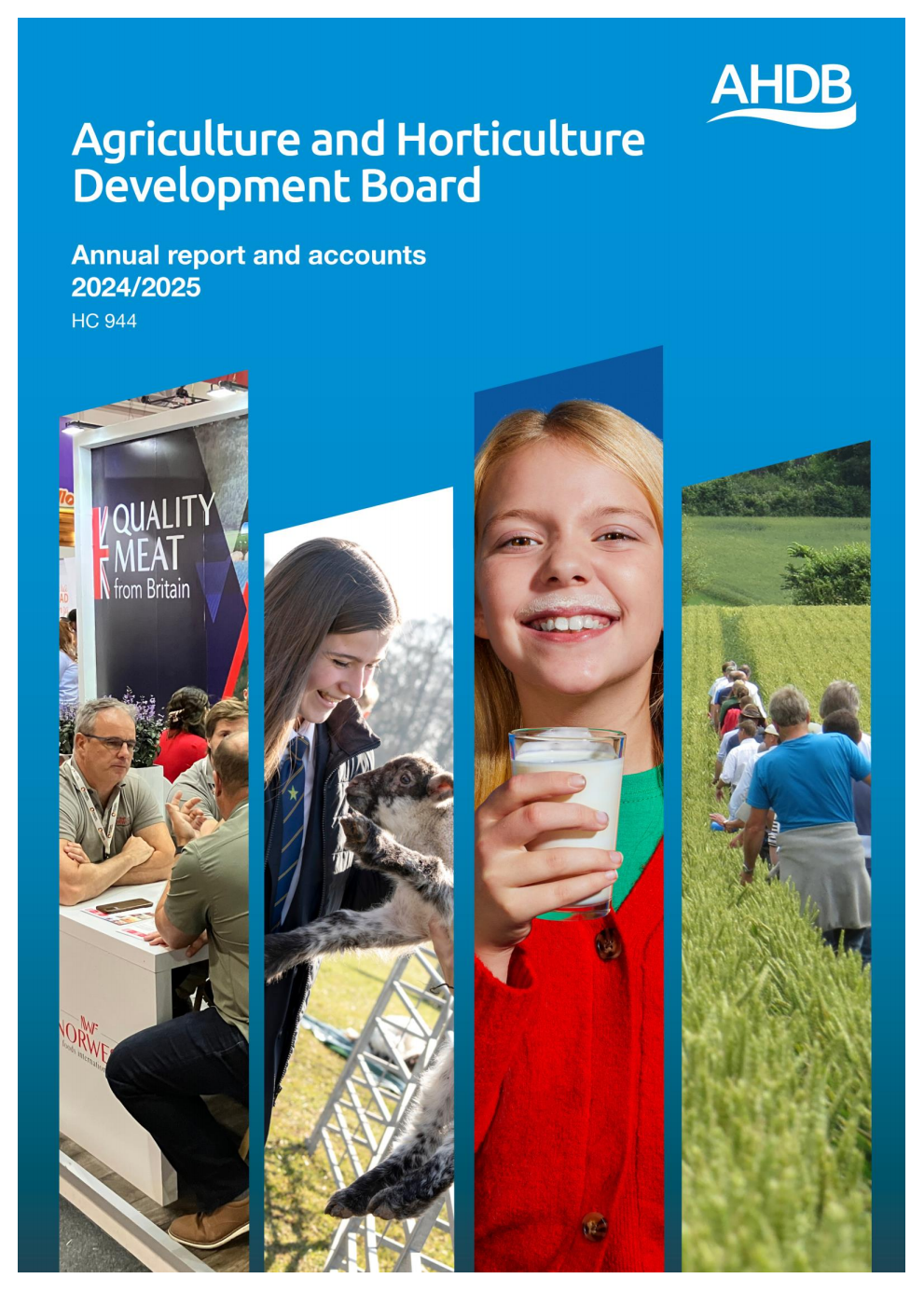 Agriculture and Horticulture Development Board Annual Report and Accounts 2024/2025 for the period 1 April 2024 to 31 March 2025