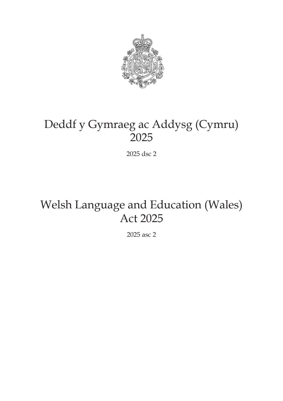Welsh Language and Education (Wales) Act 2025: asc 2