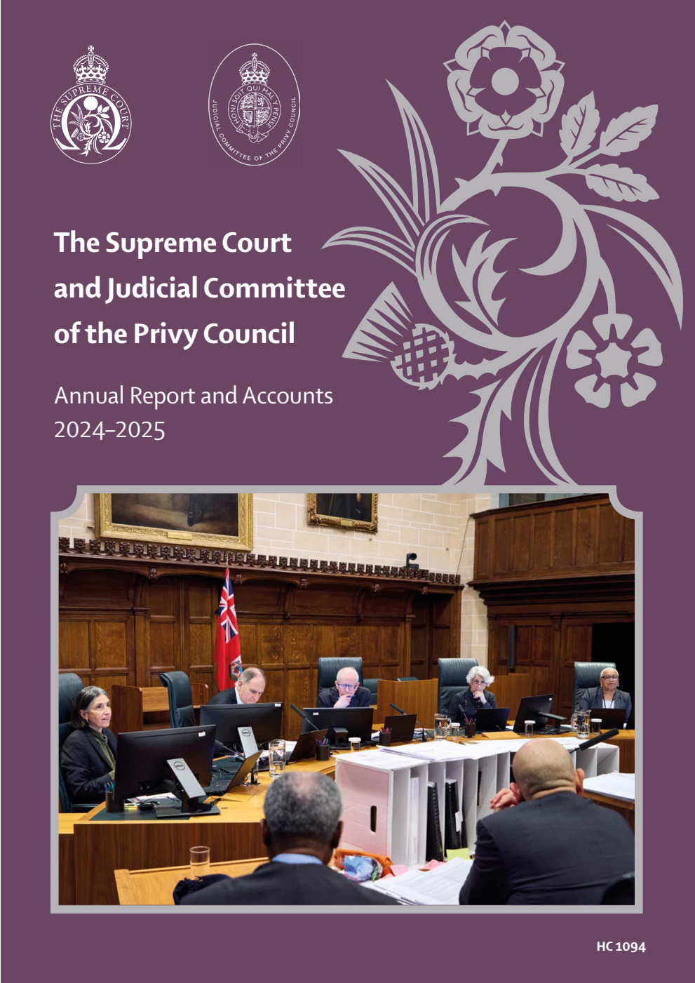 The Supreme Court and Judicial Committee of the Privy Council Annual Report and Accounts 2024-2025