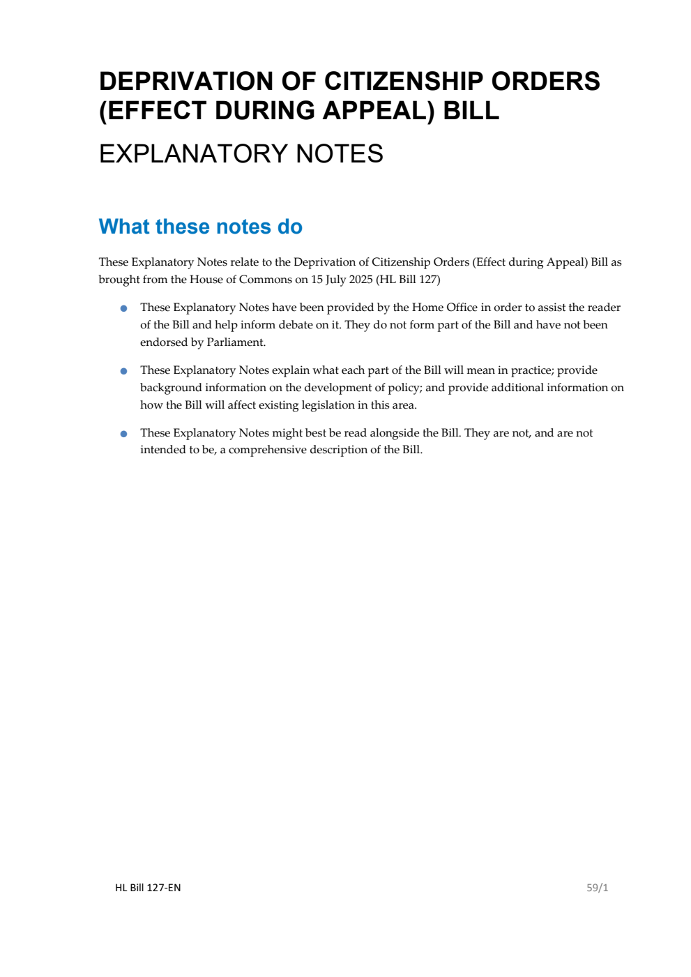 Deprivation of Citizenship Orders (Effect During Appeal) Bill Explanatory Notes