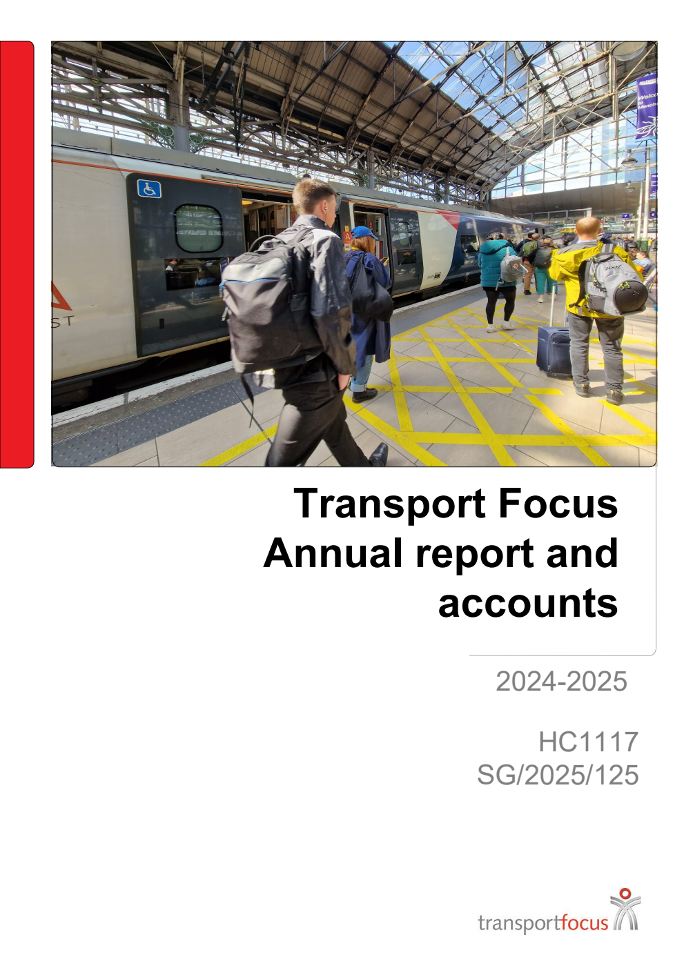 Transport Focus Annual report and accounts 2024-2025 for the period April 2024 to 31 March 2025