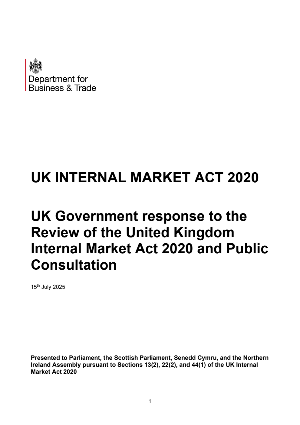 UK Government response to the Review of the United Kingdom Internal Market Act 2020 and Public Consultation