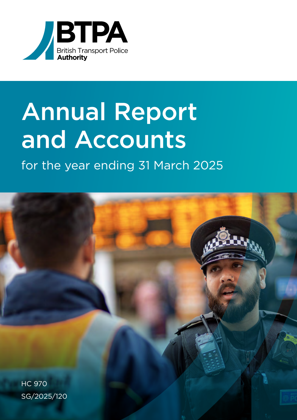 British Transport Police Fund Annual Report and Accounts for the year ending 31 March 2025