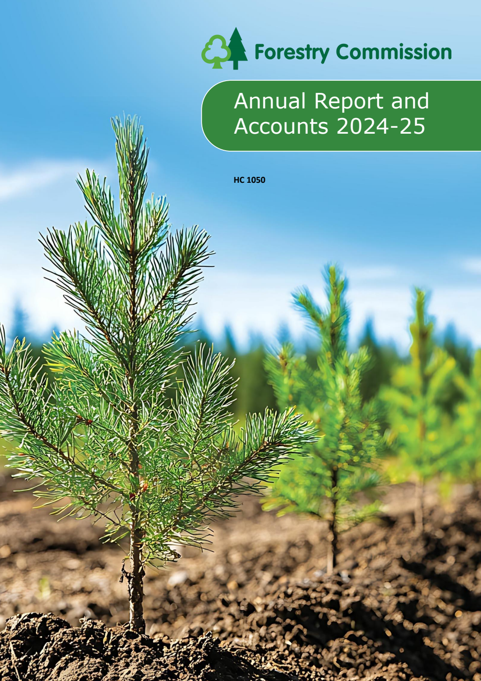 Forestry Commission Annual Report and Accounts 2024-25