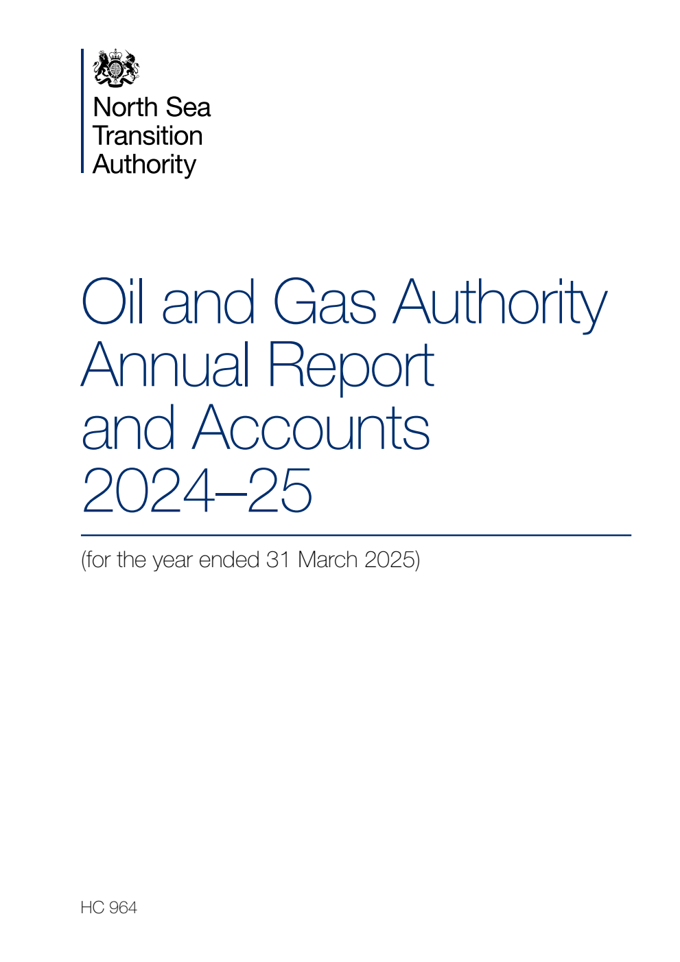 Oil and Gas Authority Annual Report and Accounts 2024-25 (for the year ended 31 March 2025)