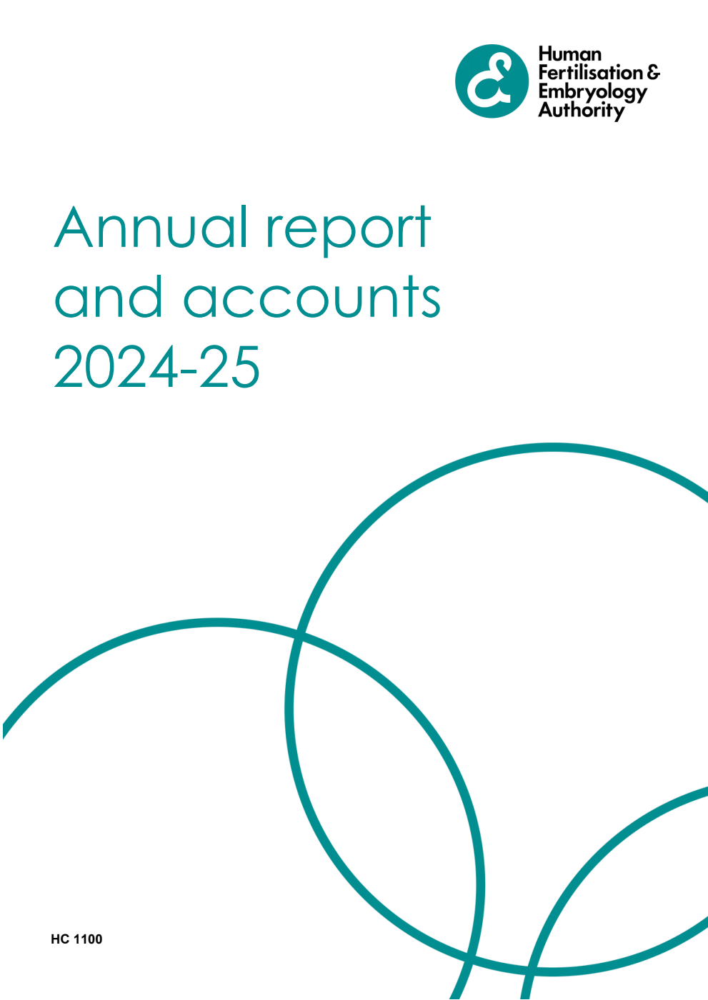 Human Fertilisation and Embryology Authority Annual report and accounts 2024-2025 for the period 1 April 2024 to 31 March 2025