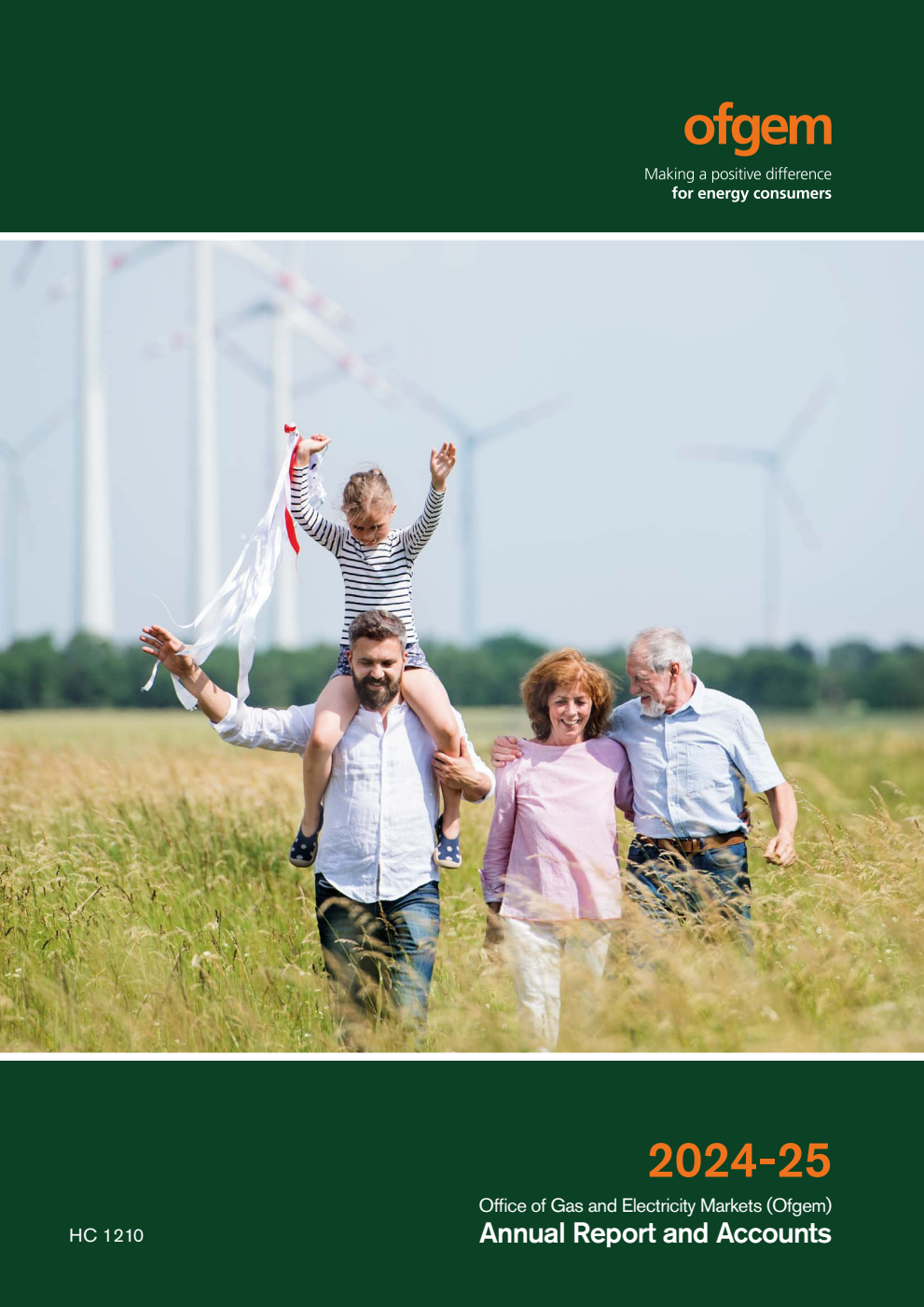Office of Gas and Electricity Markets (Ofgem) Annual Report and Accounts 2024-25 (for the period 1 April 2024 to 31 March 2025)
