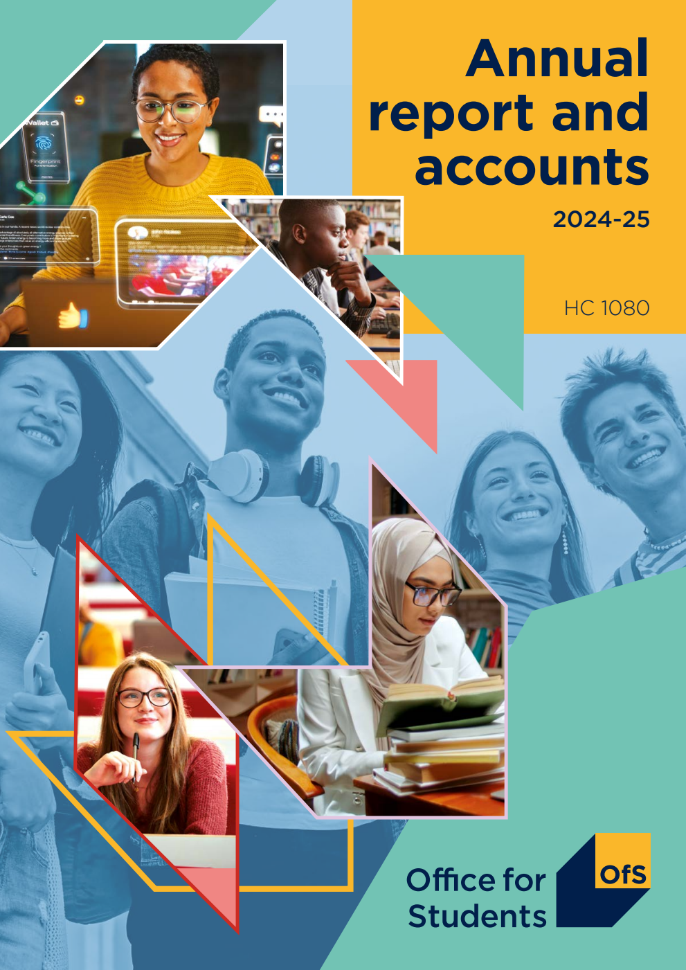 The Office for Students Annual report and accounts 2024-2025 for the period 1 April 2024 to 31 March 2025