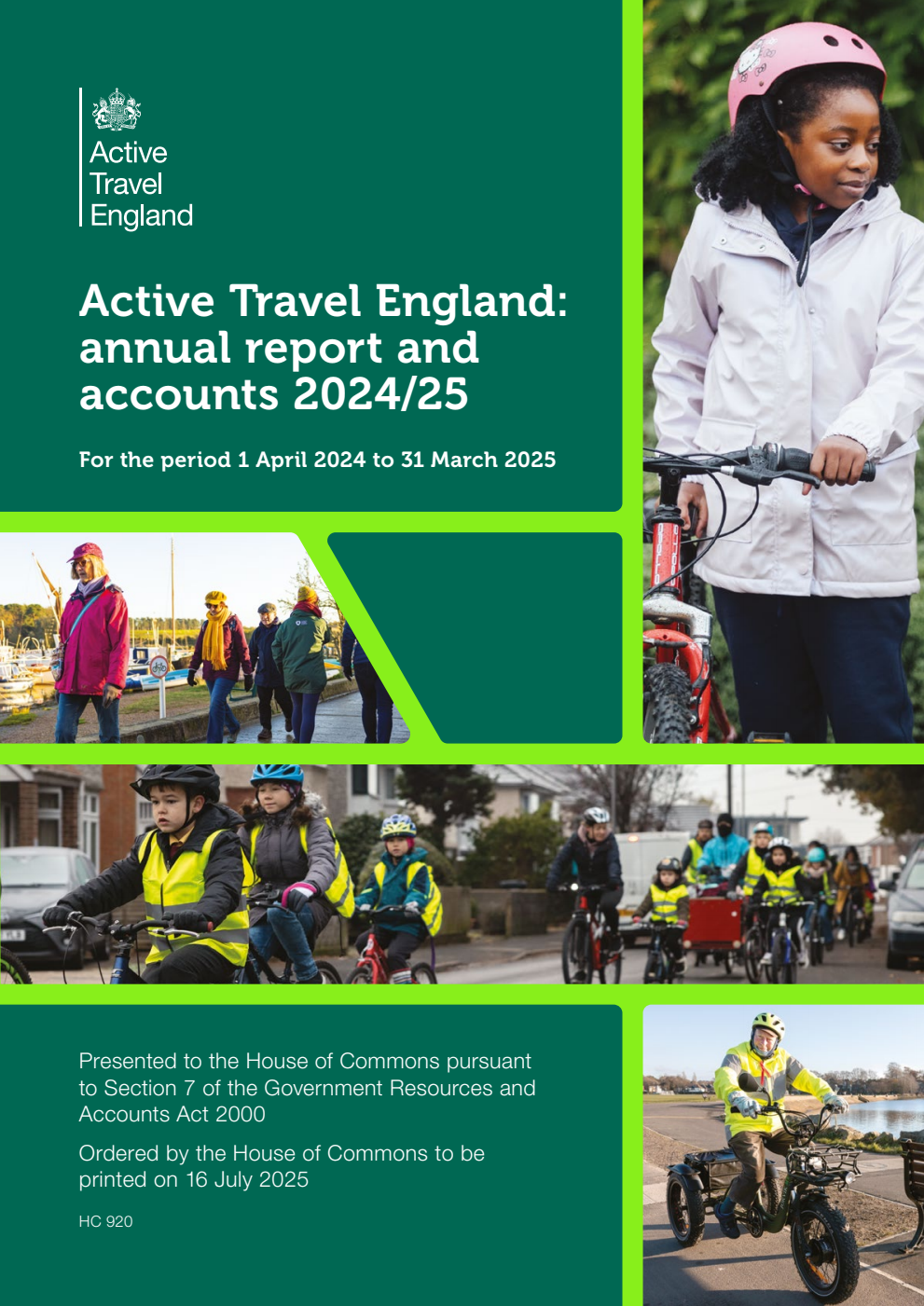 Active Travel England Annual Report and Accounts 2024/25 for the period 1 April 2024 to 31 March 2025