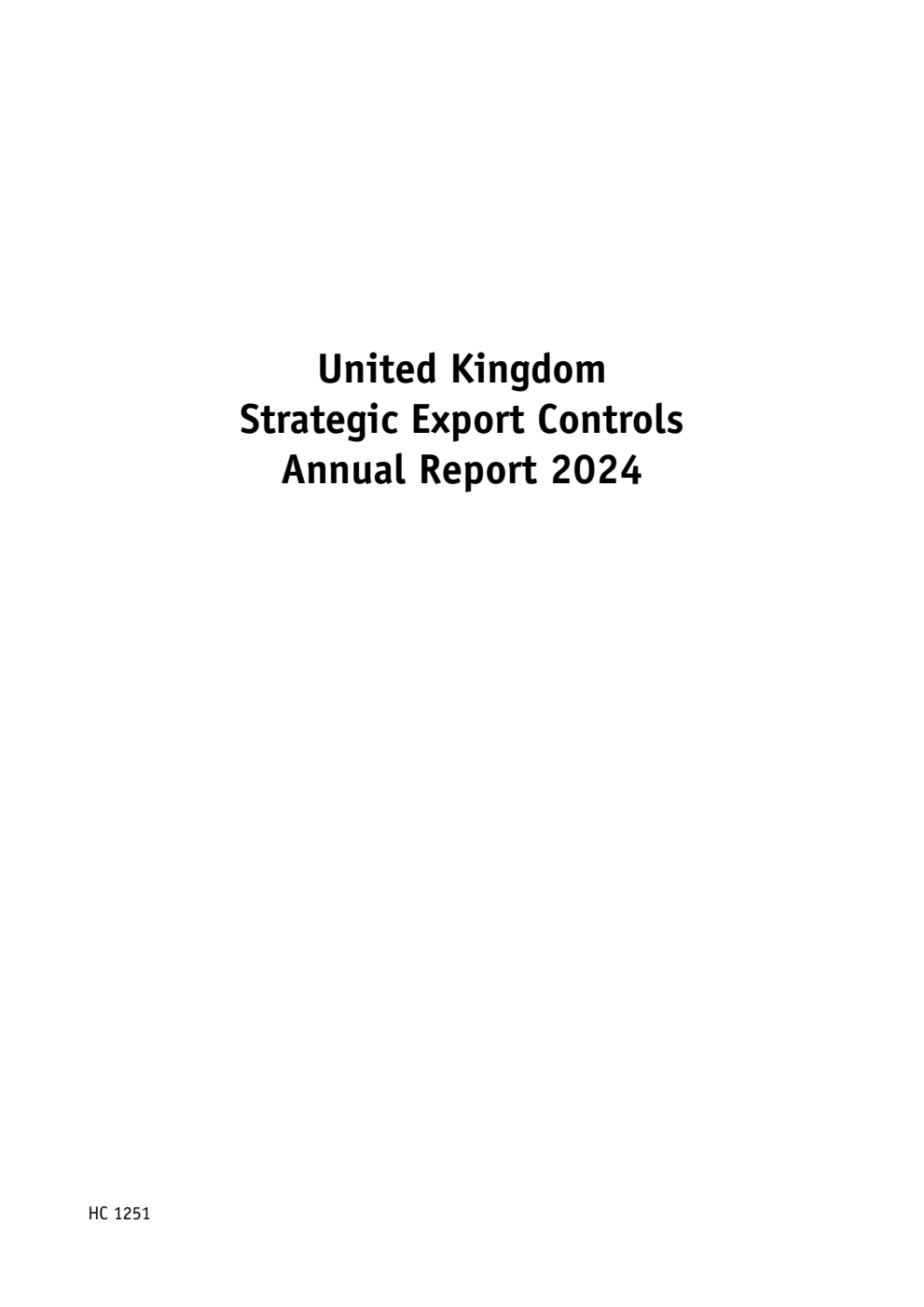 United Kingdom Strategic Export Controls Annual Report 2024