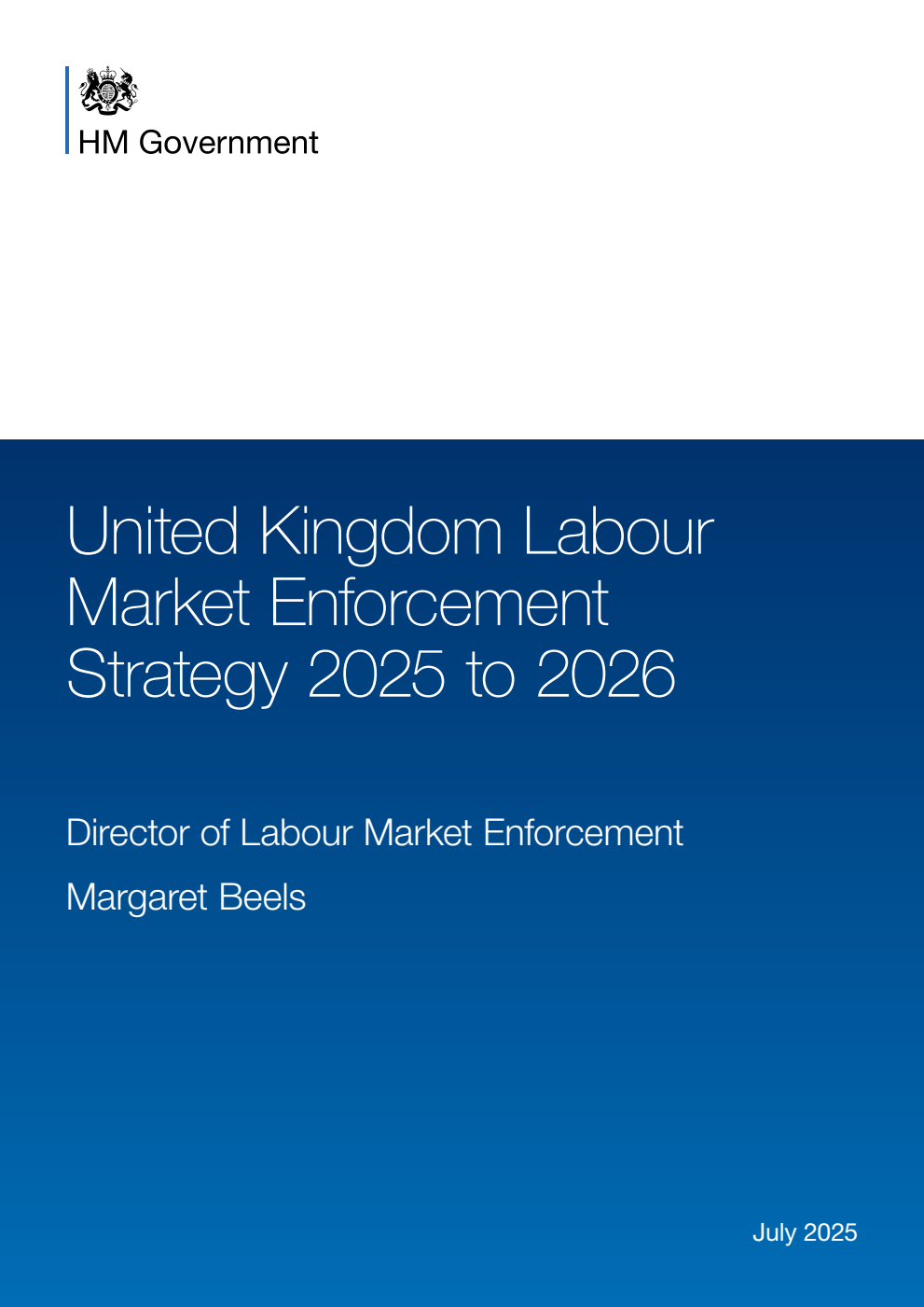 United Kingdom Labour Market Enforcement Strategy 2025 to 2026