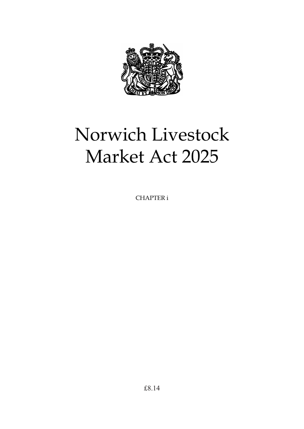 Norwich Livestock Market Act 2025 Chapter i