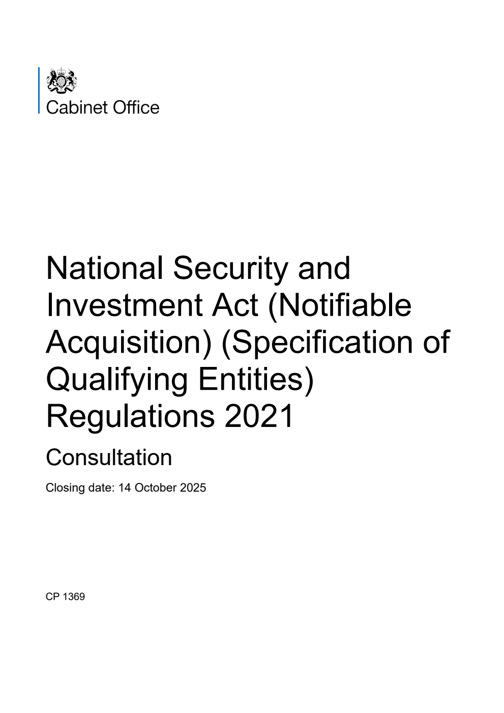 National Security and Investment Act (Notifiable Acquisition) (Specification of Qualifying Entities) Regulations 2021. Consultation
