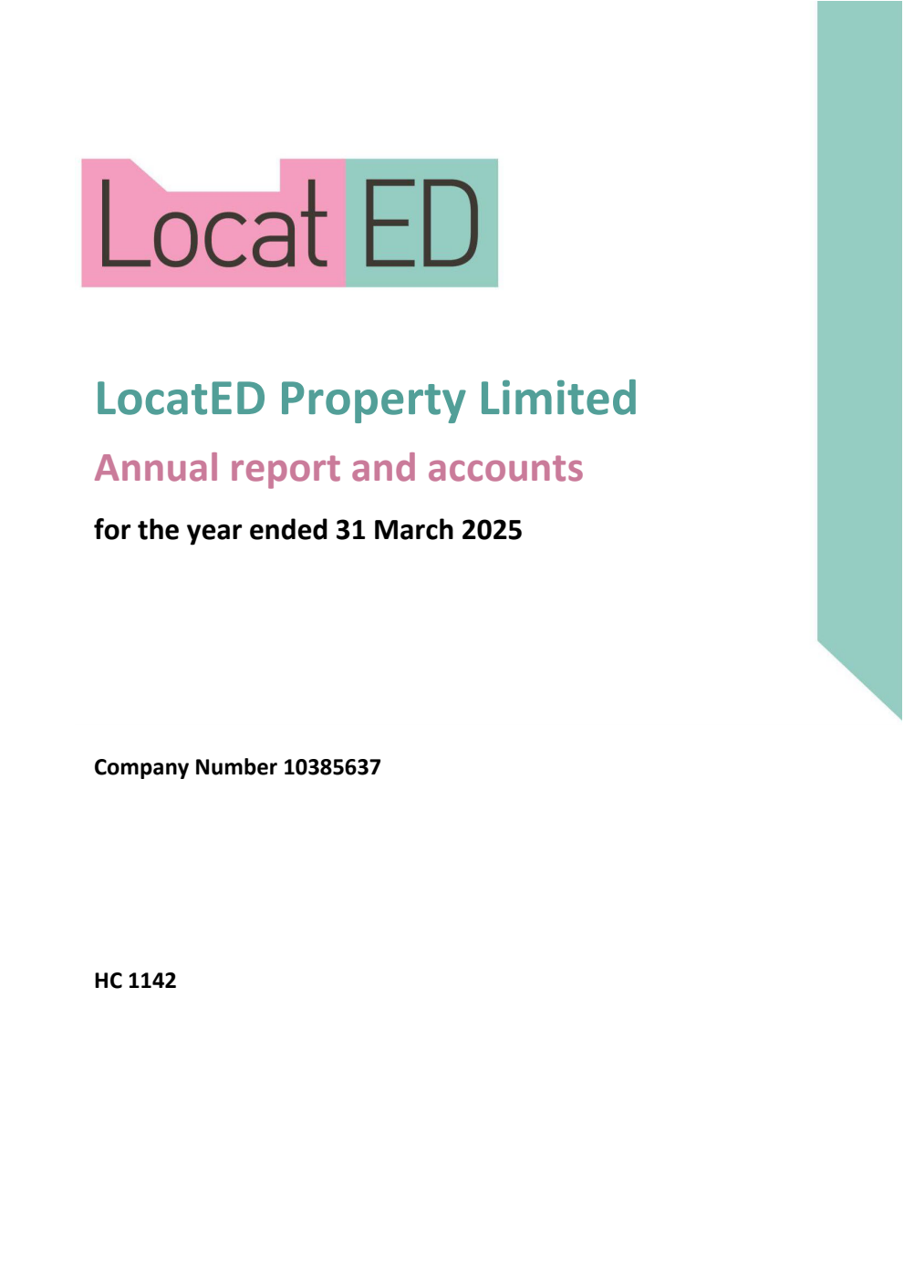 LocatED Property Limited Annual report and accounts for the year ended 31 March 2025