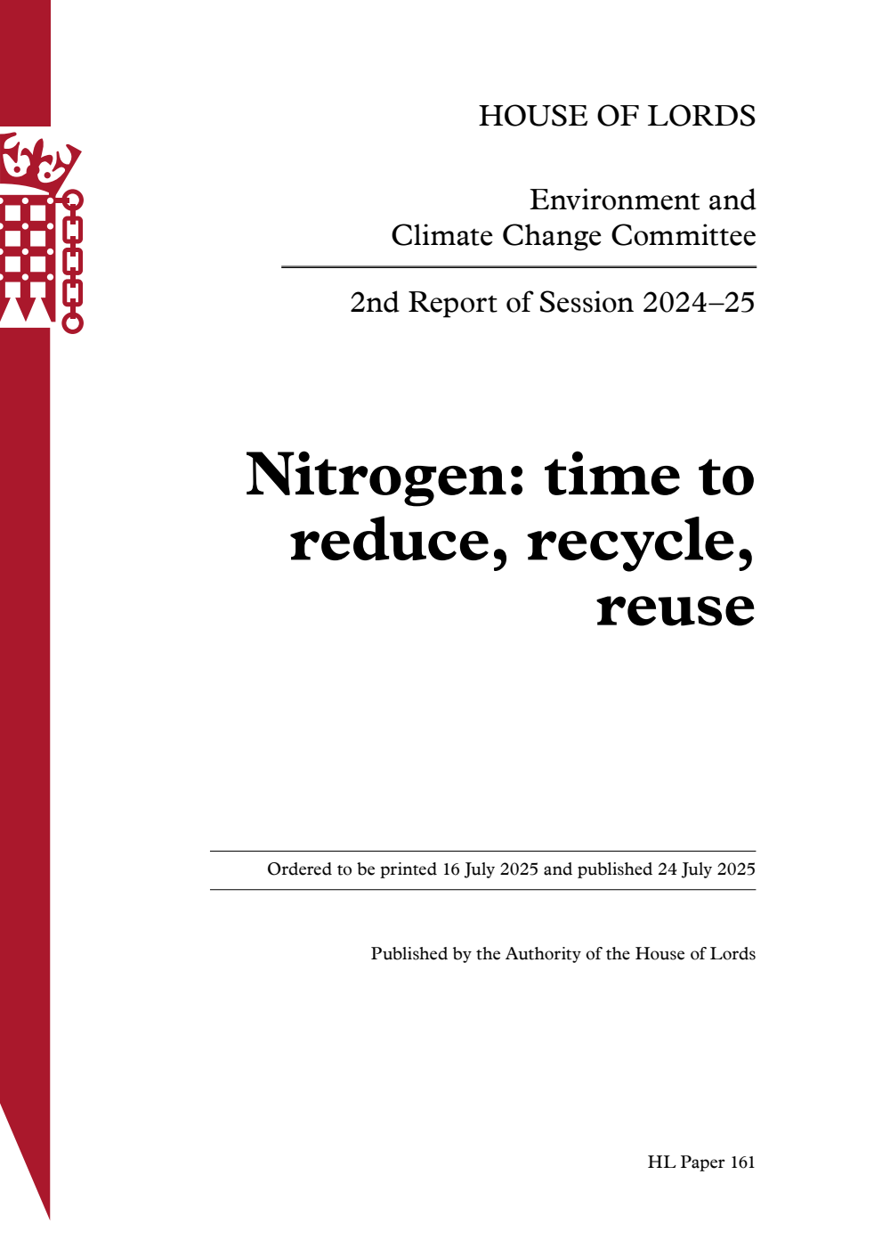 Environment and Climate Change Committee 2nd Report. Nitrogen: time to reduce, recycle, reuse Volume 1. Report