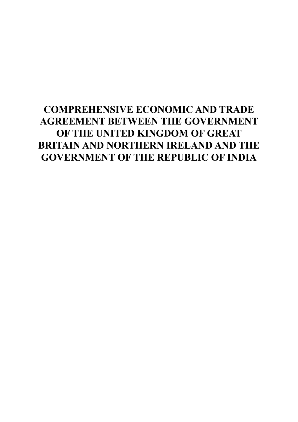 Comprehensive Economic and Trade Agreement between the Government of the United Kingdom of Great Britain and Northern Ireland and the Government of the Republic of India