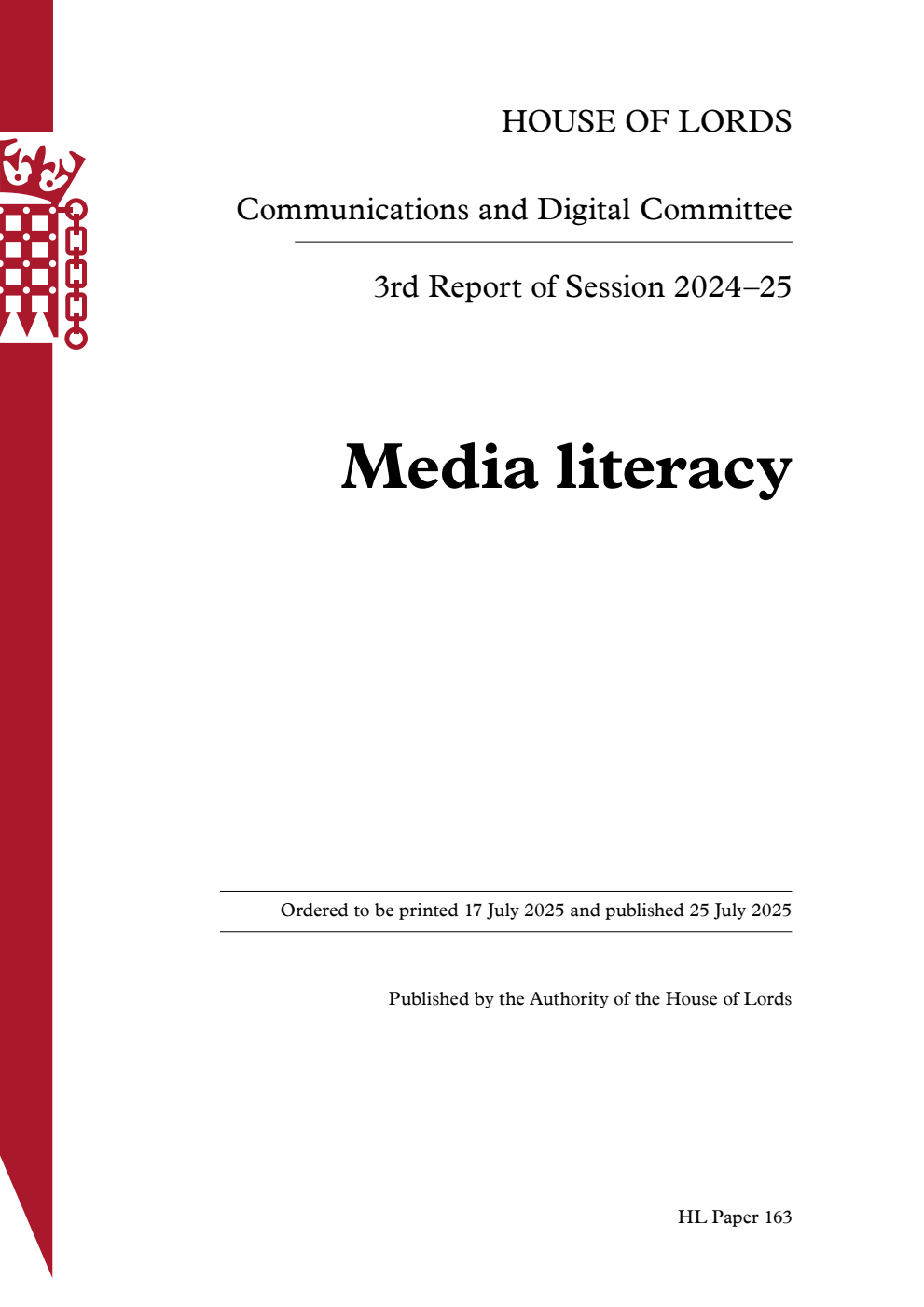 Communications and Digital Committee 3rd Report. Media literacy Volume 1. Report
