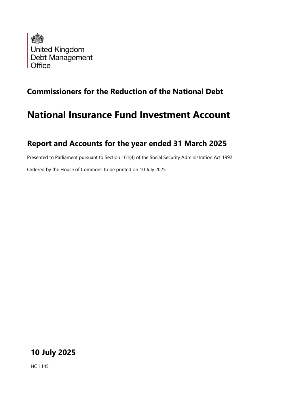 Commissioners for the Reduction of the National Debt. National Insurance Fund Investment Account Report and Accounts for the year ended 31 March 2025