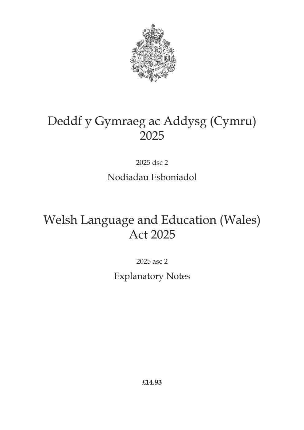 Welsh Language and Education (Wales) Act 2025: asc 2 Explanatory Notes