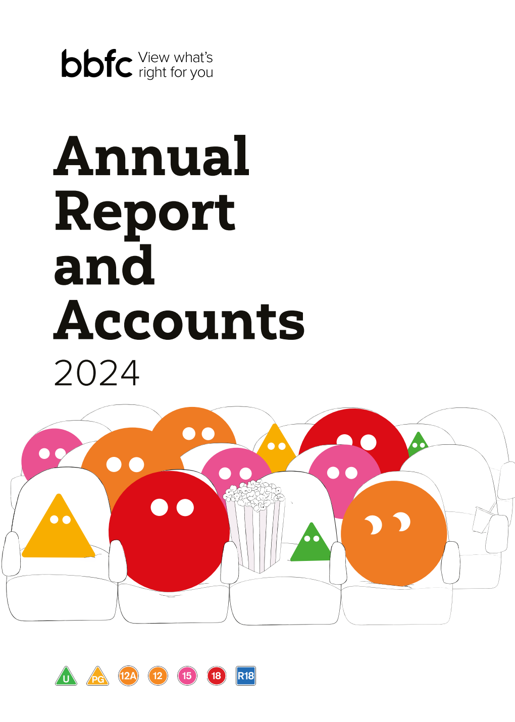 British Board of Film Classification Annual Report and Accounts 1 January 2024 – 31 December 2024