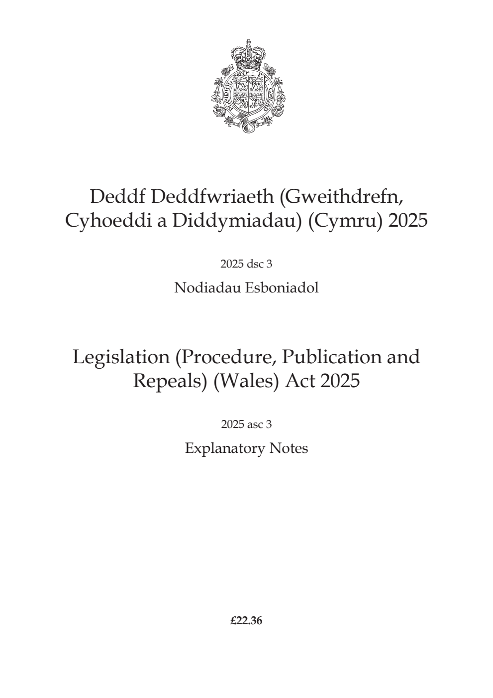 Legislation (Procedure, Publication and Repeals) (Wales) Act 2025: asc 3 Explanatory Notes