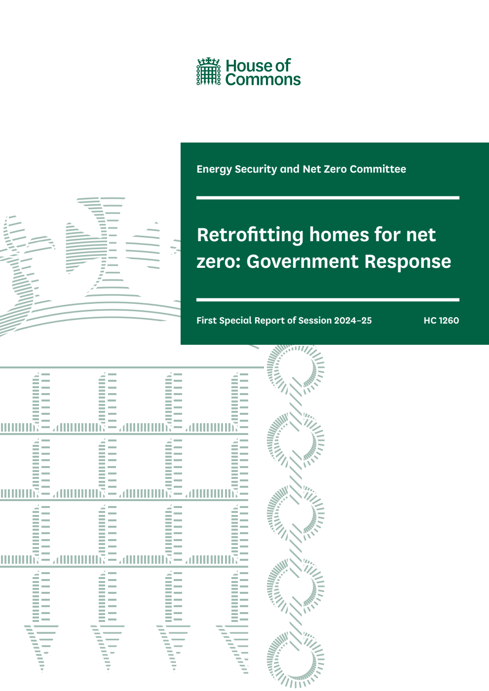 Energy Security and Net Zero Committee 1st Special Report. Retrofitting homes for net zero: Government Response