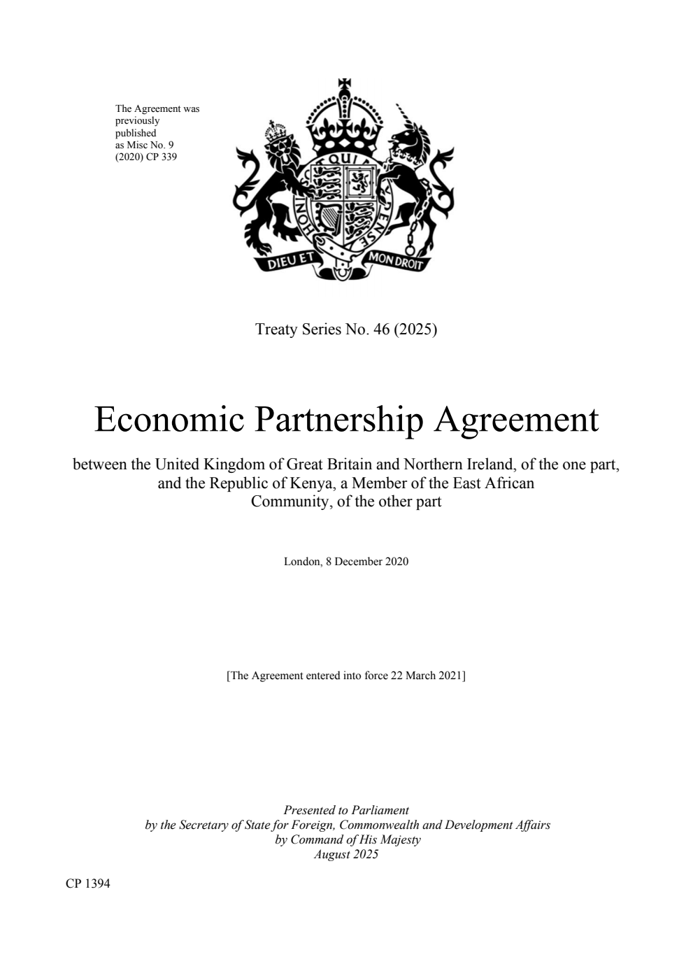 Treaty Series No. 46 (2025) Economic Partnership Agreement between the United Kingdom of Great Britain and Northern Ireland, of the one part, and the Republic of Kenya, a Member of the East African Community, of the other part. London, 8 December 2020