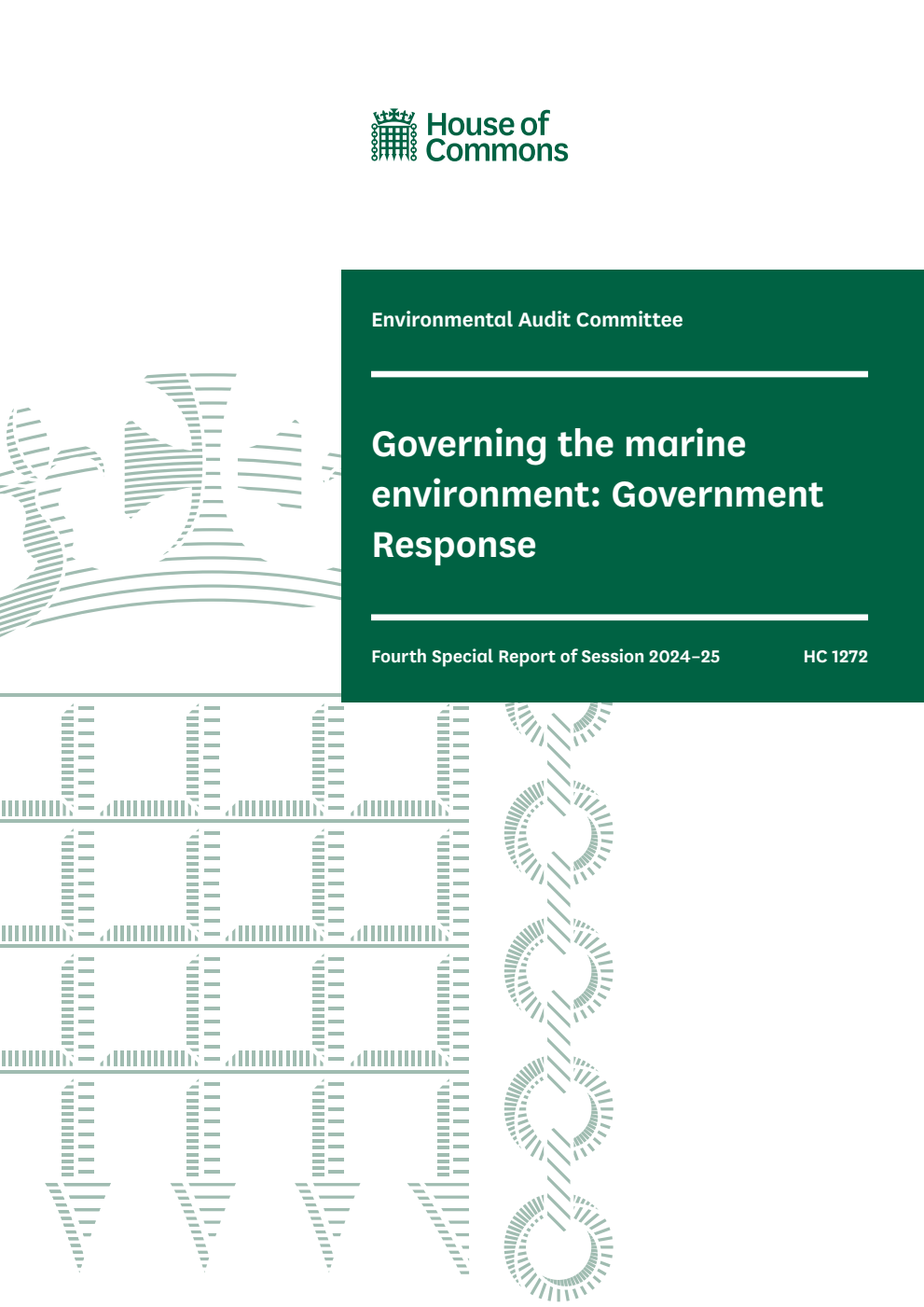 Environmental Audit Committee 4th Special Report. Governing the marine environment: Government Response