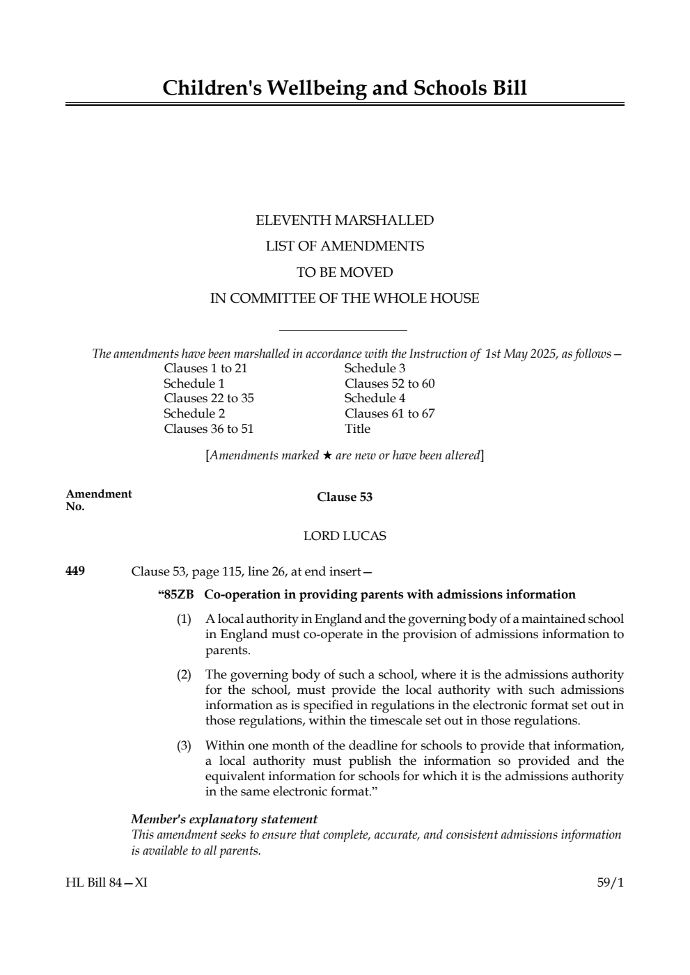 Children's Wellbeing and Schools Bill Eleventh Marshalled List of amendments to be moved in Committee of the Whole House