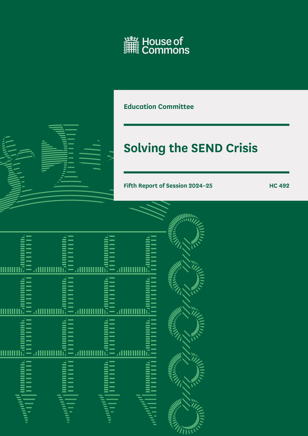 Education Committee 5th Report. Solving the SEND Crisis Volume 1. Report