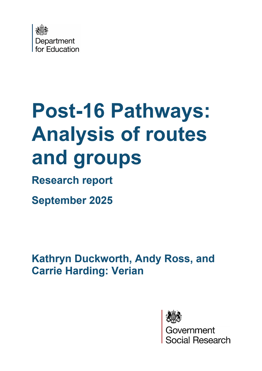 DFE-RR1563 Post-16 Pathways: Analysis of routes and groups. Research report. September 2025