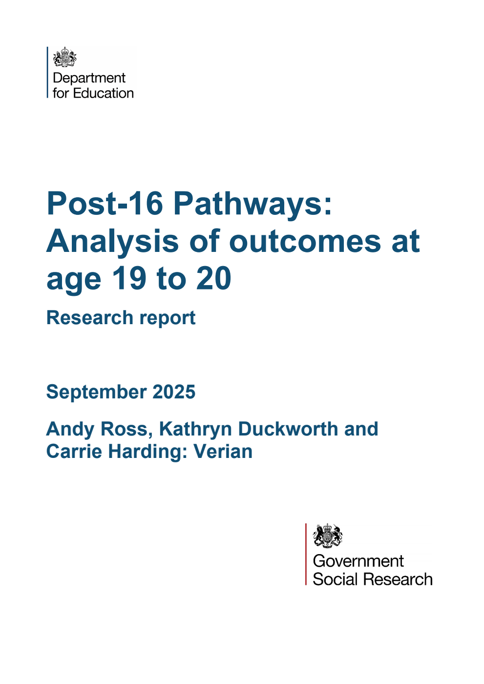 DFE-RR1564 Post-16 Pathways: Analysis of outcomes at age 19 to 20. Research report. September 2025